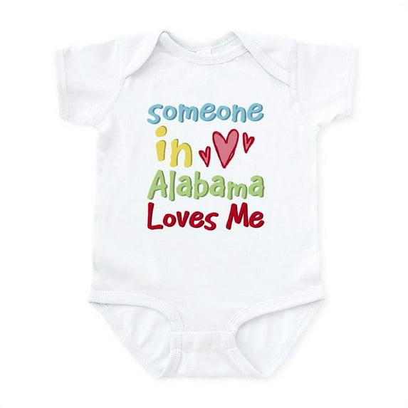CafePress - Someone In Alabama Loves Me Infant Bodysuit - Baby Light Bodysuit, Size Newborn - 24 Months