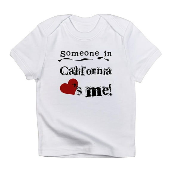 CafePress - Someone In California Infant T Shirt - Infant T-Shirt