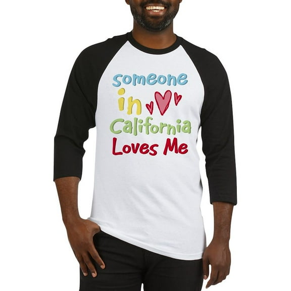 CafePress - Someone In California Loves Me Baseball Jersey - Cotton Baseball Jersey, 3/4 Raglan Sleeve Shirt