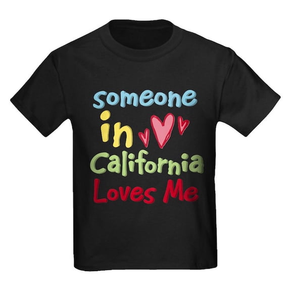 CafePress - Someone In California Loves Me Kids Dark T Shirt - Dark T-Shirt Kids XS-XL