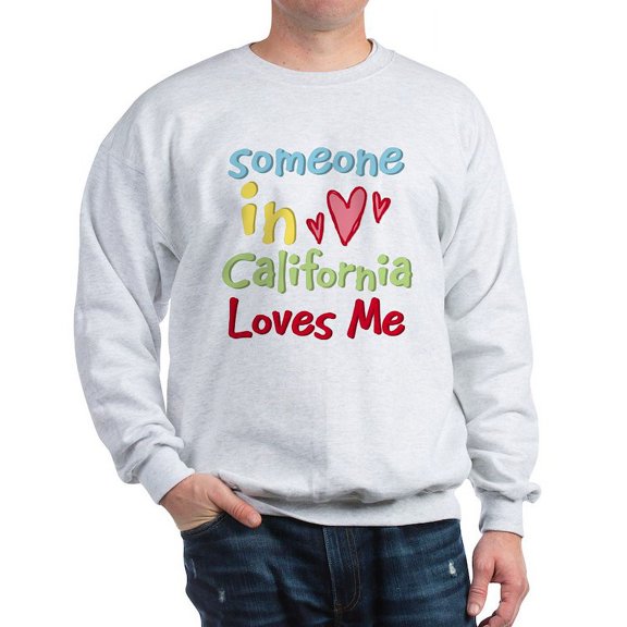 CafePress - Someone In California Loves Me Sweatshirt - Crew Neck Sweatshirt