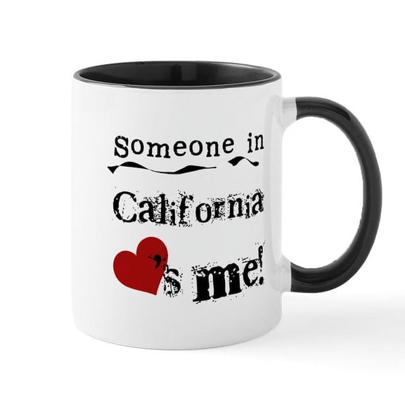 CafePress - Someone In California Mug - 11 oz Ceramic Mug - Novelty Coffee Tea Cup