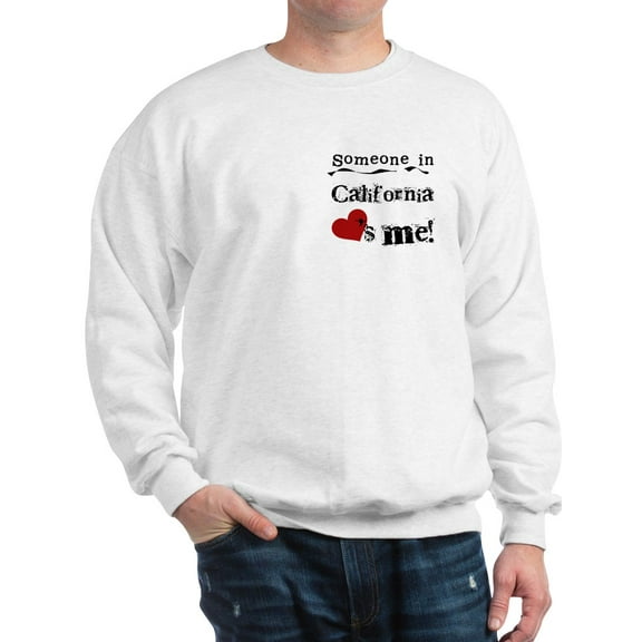CafePress - Someone In California Sweatshirt - Crew Neck Sweatshirt
