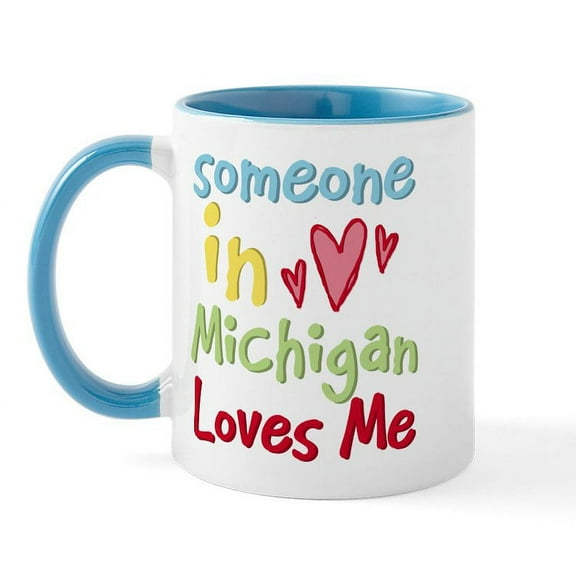 CafePress - Someone In Michigan Loves Me Mug - 11 oz Ceramic Mug - Novelty Coffee Tea Cup