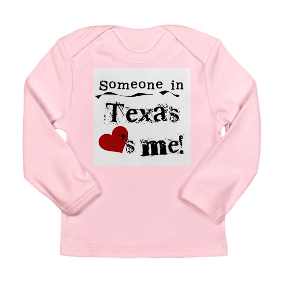 CafePress - Someone In Texas Long Sleeve Infant T Shirt - Long Sleeve Infant T-Shirt