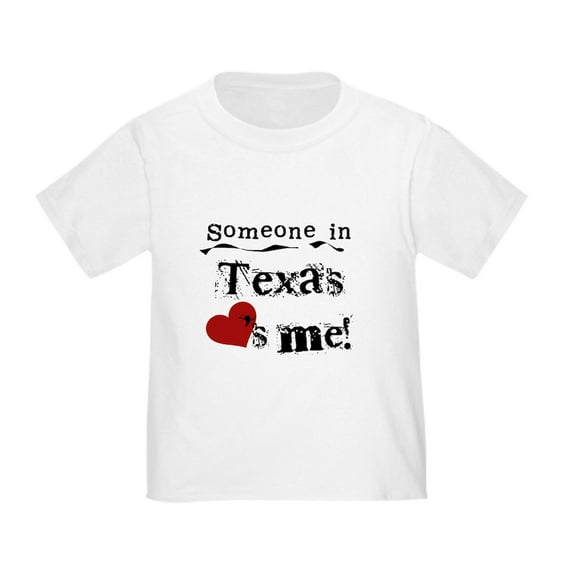 CafePress - Someone In Texas Toddler T Shirt - Cute Toddler T-Shirt, 100% Cotton