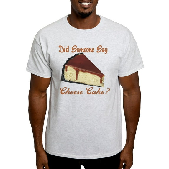 CafePress - Someone Say Cheesecake Light T Shirt - Men's Classic Graphic T-Shirt