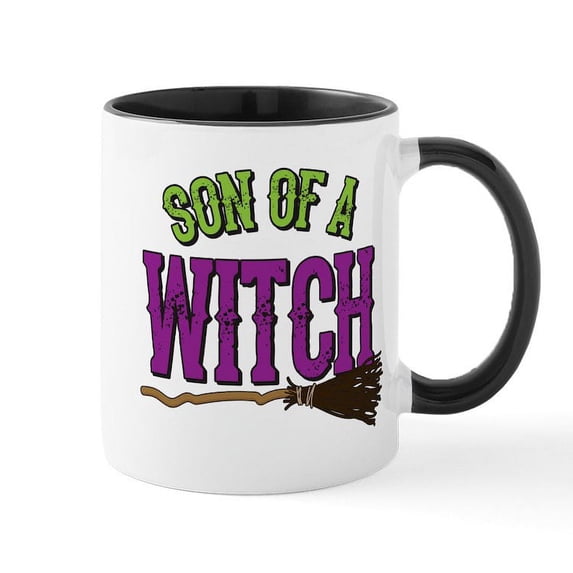CafePress - Son Of A Witch Mug - 11 oz Ceramic Mug - Novelty Coffee Tea Cup