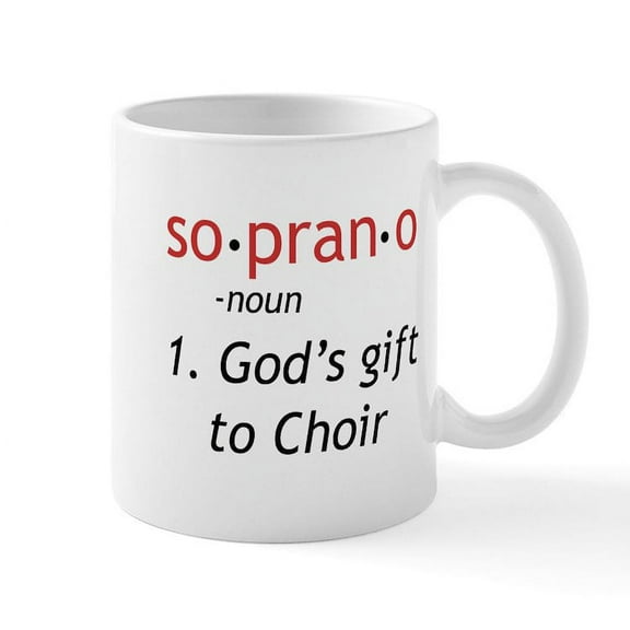 CafePress - Soprano Definition Mug - 11 oz Ceramic Mug - Novelty Coffee Tea Cup