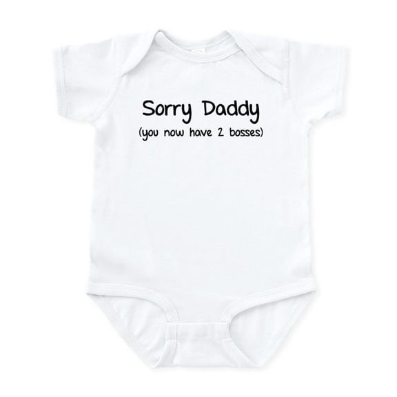 CafePress - Sorry Daddy Infant Bodysuit - Baby Light Bodysuit, Size Newborn - 24 Months