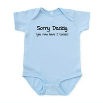 CafePress - Sorry Daddy Infant Bodysuit - Baby Light Bodysuit, Size Newborn - 24 Months