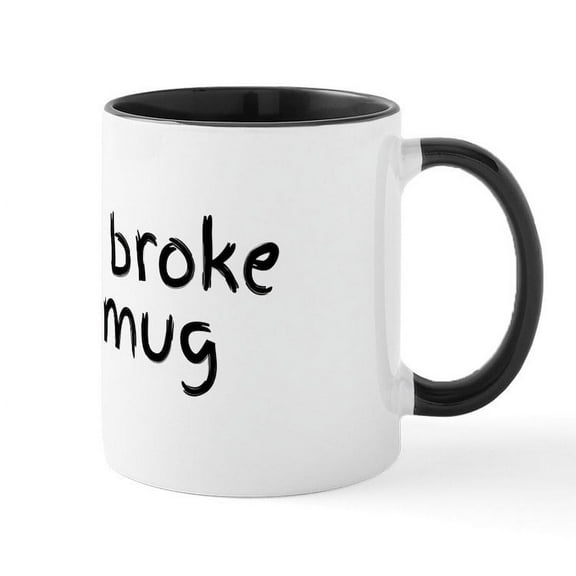CafePress - Sorry I Broke Your Mug Mugs - 11 oz Ceramic Mug - Novelty Coffee Tea Cup
