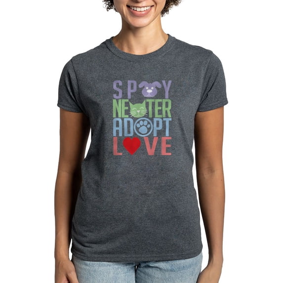 CafePress - Spay Neuter Adopt Love 2 Women's Dark T Shirt - Women's Traditional Fit Dark T-Shirt