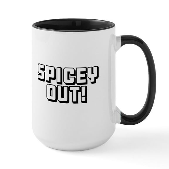 CafePress - Spicey Out! Mugs - 15 oz Ceramic Large White Novelty Mug