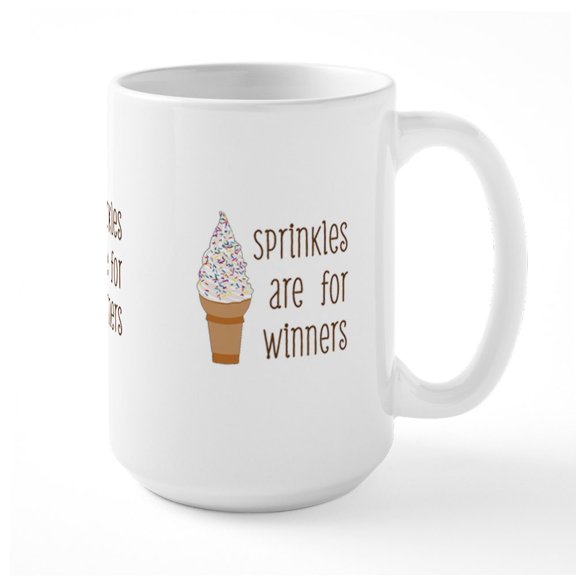 CafePress - Sprinkles Are For Winners Mugs - 15 oz Ceramic Large White Novelty Mug