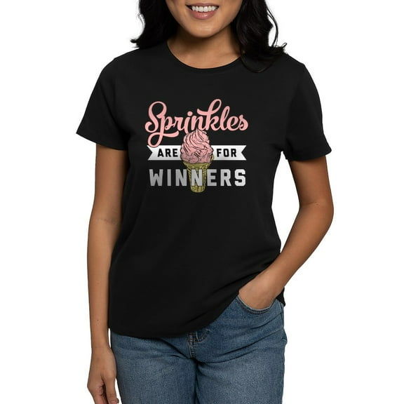 CafePress - Sprinkles Are For Winners Women's Classic T Shirt - Women's Traditional Fit Dark T-Shirt