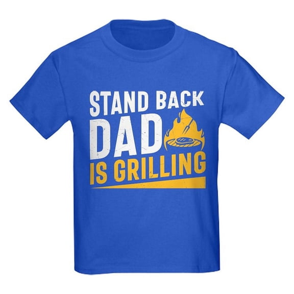 CafePress - Stand Back Dad Is Grilling T Shirt - Dark T-Shirt Kids XS-XL