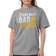 thumbnail image 1 of CafePress - Stand Back Dad Is Grilling T Shirt - Womens Comfort Colors® Shirt, 1 of 4