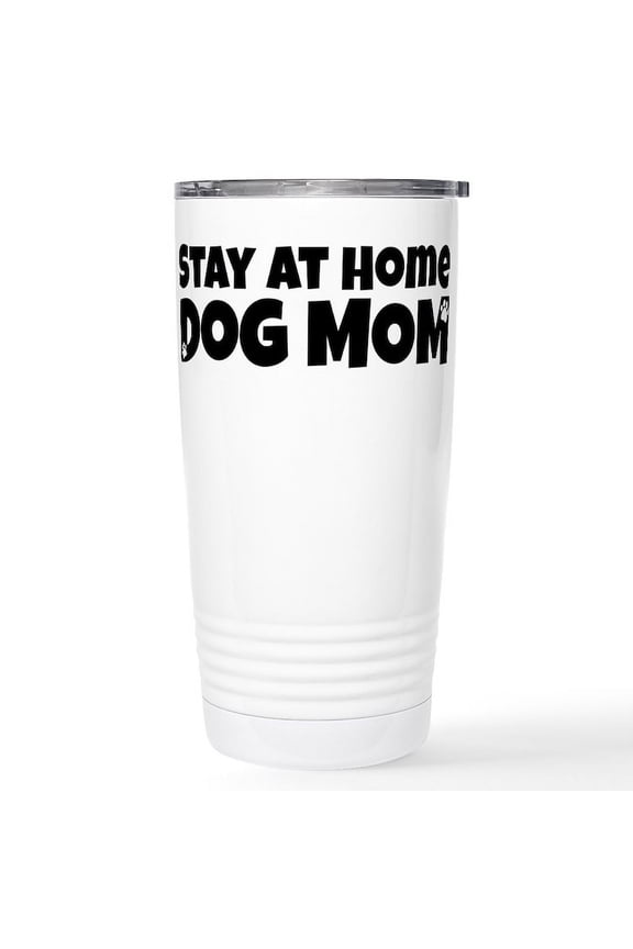 - Stay At Home Dog 16 Oz Stainless Steel Travel Mug - Insulated Stainless Steel Travel Tumbler 20 oz.