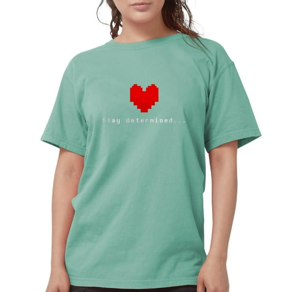 CafePress - Stay Determined Undertale Womens Comfort Colors® - Womens Comfort Colors® Shirt