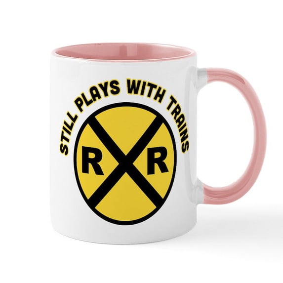 CafePress - Still Plays With Trains - 11 oz Ceramic Mug - Novelty Coffee Tea Cup