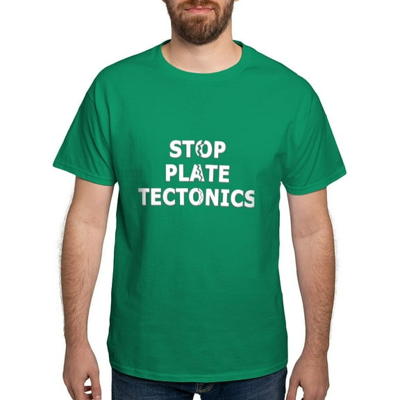 CafePress - Stop Plate Tectonics T Shirt - Men's Classic Graphic Cotton T-Shirt