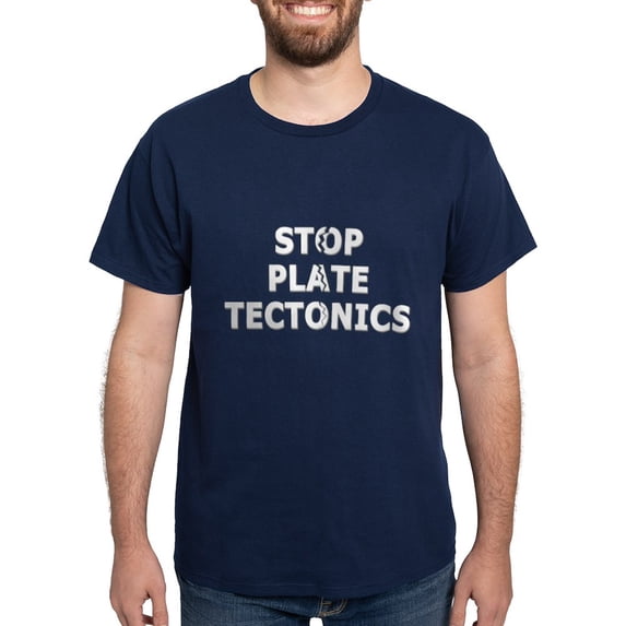 CafePress - Stop Plate Tectonics T Shirt - Men's Classic Graphic Cotton T-Shirt