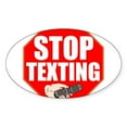 thumbnail image 1 of CafePress - Stop Texting Sticker - Sticker (Oval), 1 of 1