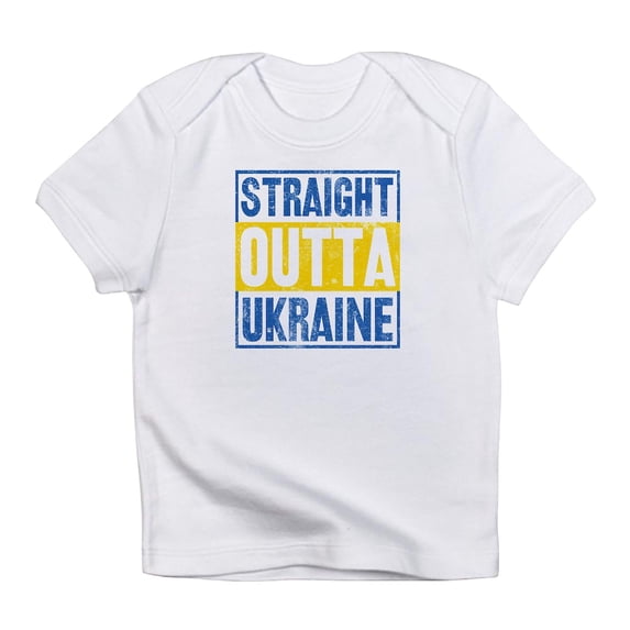 CafePress - Straight Outta Ukraine Support Ukraine T Shirt - Infant T-Shirt