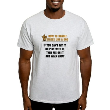 CafePress - Stress Like Dog Light T Shirt - Men's Classic Graphic T-Shirt