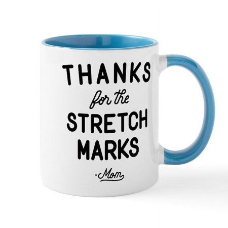 CafePress - Stretch Marks Mug - 11 oz Ceramic Mug - Novelty Coffee Tea Cup