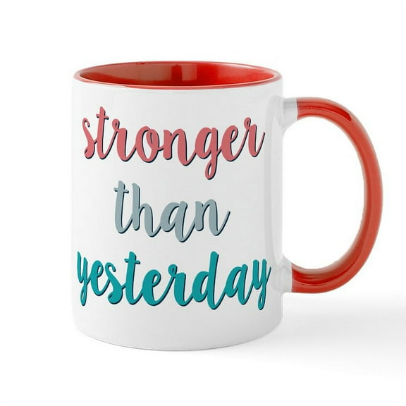 CafePress - Stronger Than Yesterday - 11 oz Ceramic Mug - Novelty Coffee Tea Cup