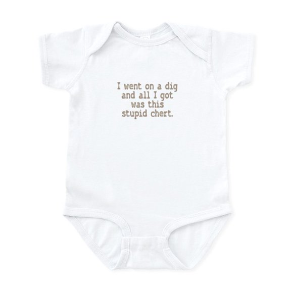 CafePress - Stupid Chert Field Tech Humor Infant Bodysuit - Baby Light Bodysuit