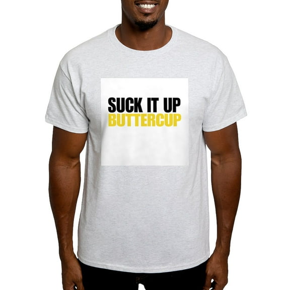 CafePress - Suck It Up Buttercup T Shirt - Men's Classic Graphic T-Shirt