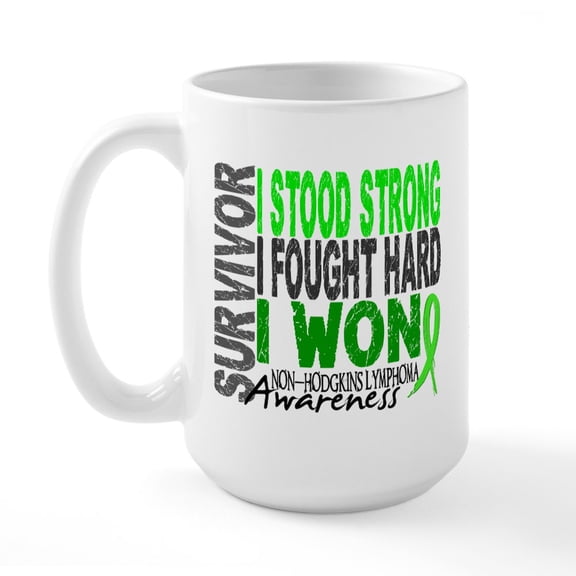 CafePress - Survivor 4 Non Hodgkin's Lymphoma Shirts And Gifts - 15 oz Ceramic Large White Novelty Mug