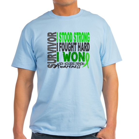 CafePress - Survivor 4 Non Hodgkin's Lymphoma Shirts And Gifts - Light T-Shirt - CP