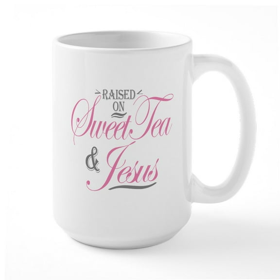 CafePress - Sweet Tea And Jesus Mugs - 15 oz Ceramic Large White Novelty Mug
