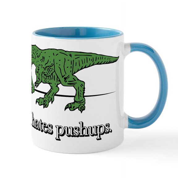 CafePress - T Rex Hates Pushups - 11 oz Ceramic Mug - Novelty Coffee Tea Cup