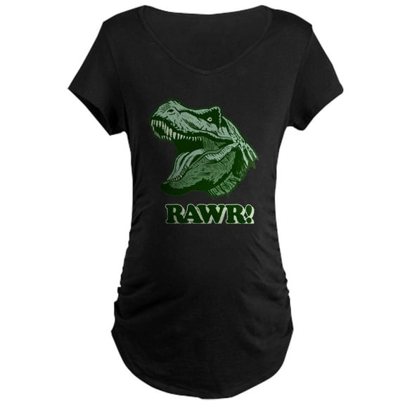 CafePress - T Rex RAWR Maternity Dark T Shirt - Maternity Dark T-Shirt