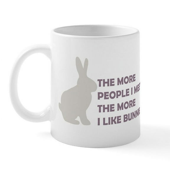 CafePress - THE MORE PEOPLE I MEET THE MO Mug - 11 oz Ceramic Mug - Novelty Coffee Tea Cup