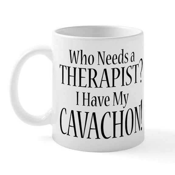 CafePress - THERAPIST Cavachon Mug - 11 oz Ceramic Mug - Novelty Coffee Tea Cup