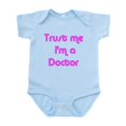 thumbnail image 1 of CafePress - TRUST ME I'm A DOCTOR Infant Bodysuit - Baby Light Bodysuit, Size Newborn - 24 Months, 1 of 4