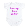 thumbnail image 1 of CafePress - TRUST ME I'm A DOCTOR Infant Bodysuit - Baby Light Bodysuit, Size Newborn - 24 Months, 1 of 4