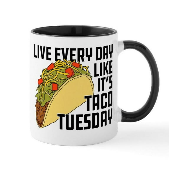 CafePress - Taco Tuesday - 11 oz Ceramic Mug - Novelty Coffee Tea Cup