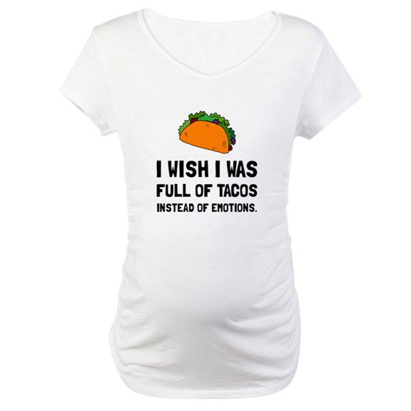 CafePress - Tacos Emotions Maternity T Shirt - Cotton Maternity T-shirt, Cute & Funny Pregnancy Tee
