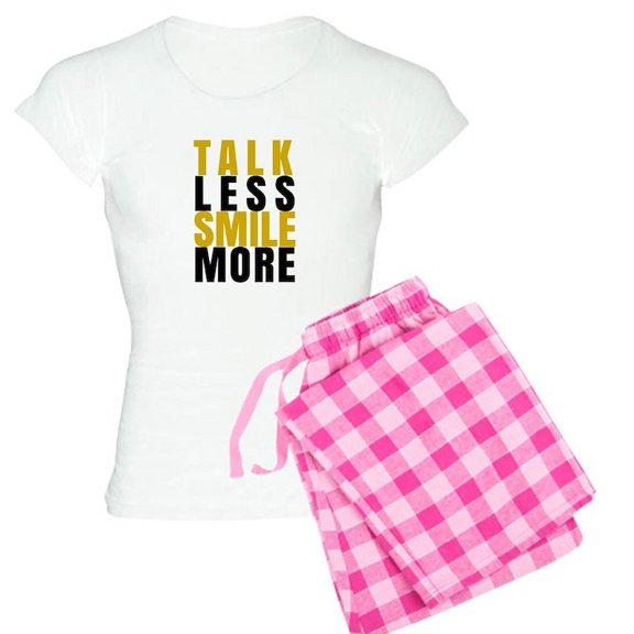 CafePress - Talk Less Smile More Pajamas - Women's Light Pajamas