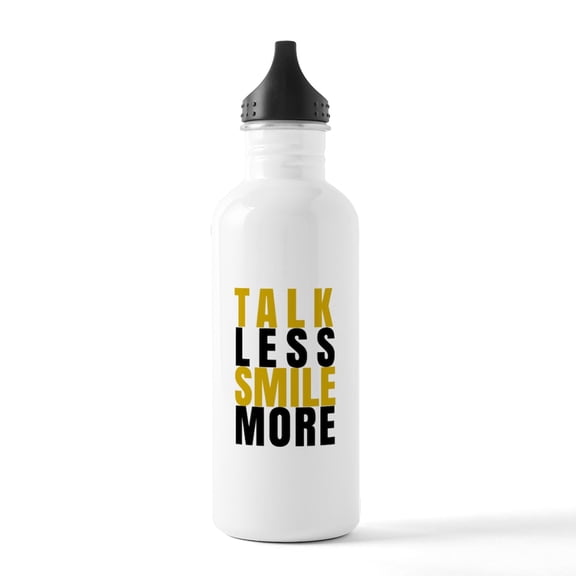 CafePress - Talk Less Smile More Water Bottle - Stainless Steel Water Bottle, Sports Bottle, 1.0L