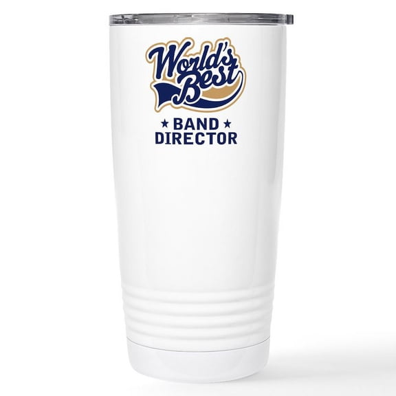 CafePress - Tan Worlds Best Band Director Stainless Steel Trav - Insulated Stainless Steel Travel Tumbler 20 oz.