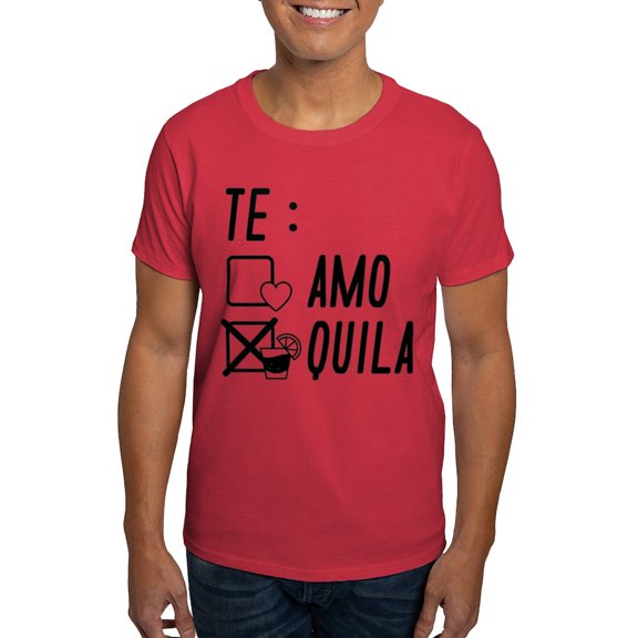 CafePress - Te Amote Quila Dark T Shirt - Men's Classic Graphic Cotton T-Shirt