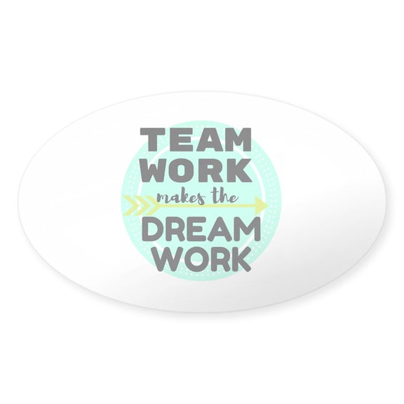 CafePress - Team Work 1 Sticker - Sticker (Oval)